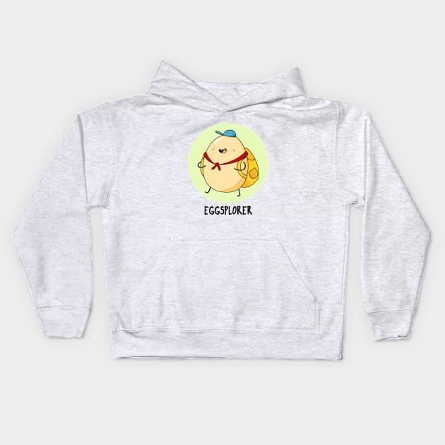 Eggsplorer Cute Egg Pun Kids Hoodie by punnybone